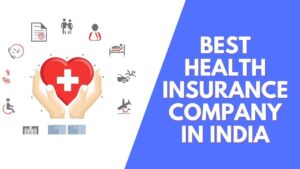 Best Health Insurance in India